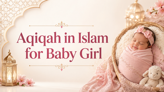 Newborn baby girl in an Islamic Aqiqah-themed setting with the title Aqiqah in Islam for Baby Girl