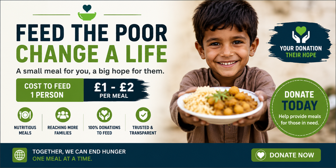 Horizontal charity banner showing a smiling child holding a plate of food with centred text reading “Feed the Poor, Change a Life” and donation message explaining meals from £1–£2 per person in a clean professional Shopify-style layout.