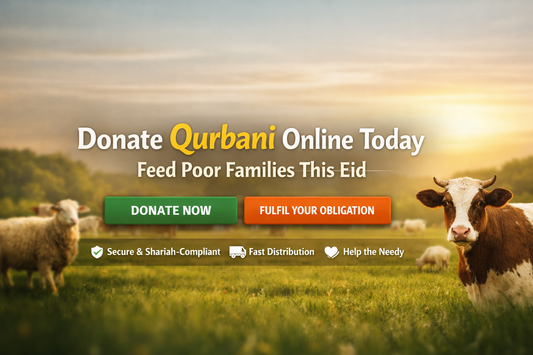 Donate Qurbani Online Today banner with sheep and cow in a field, promoting feeding poor families this Eid with secure and Shariah-compliant donation