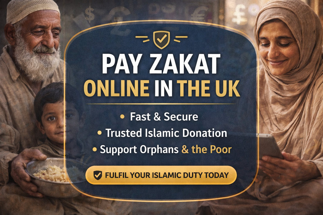 Pay Zakat online UK – fast and secure Islamic donation to support orphans and the poo