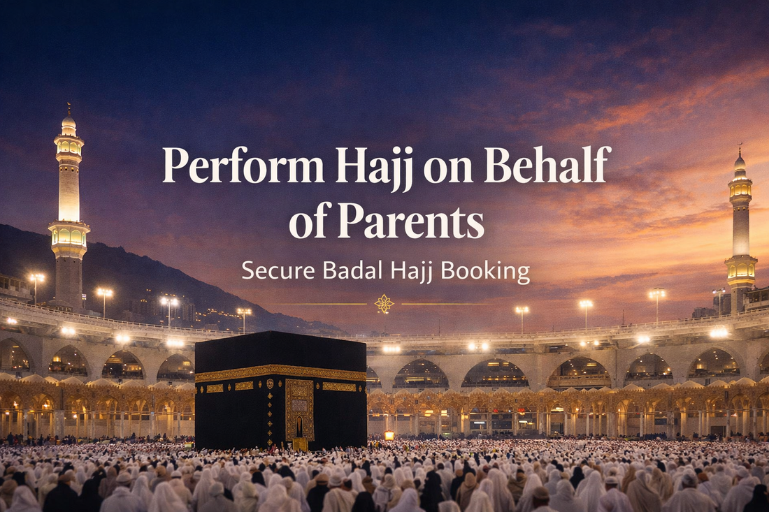 Badal Hajj for parents banner with Kaaba in Mecca and centered text “Perform Hajj on Behalf of Parents – Secure Badal Hajj Booking”