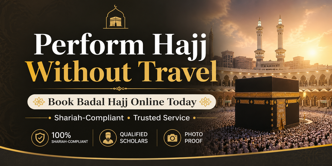 Perform Hajj Without Travel banner featuring the Kaaba in Makkah with text “Book Badal Hajj Online Today – Shariah-Compliant Trusted Service”