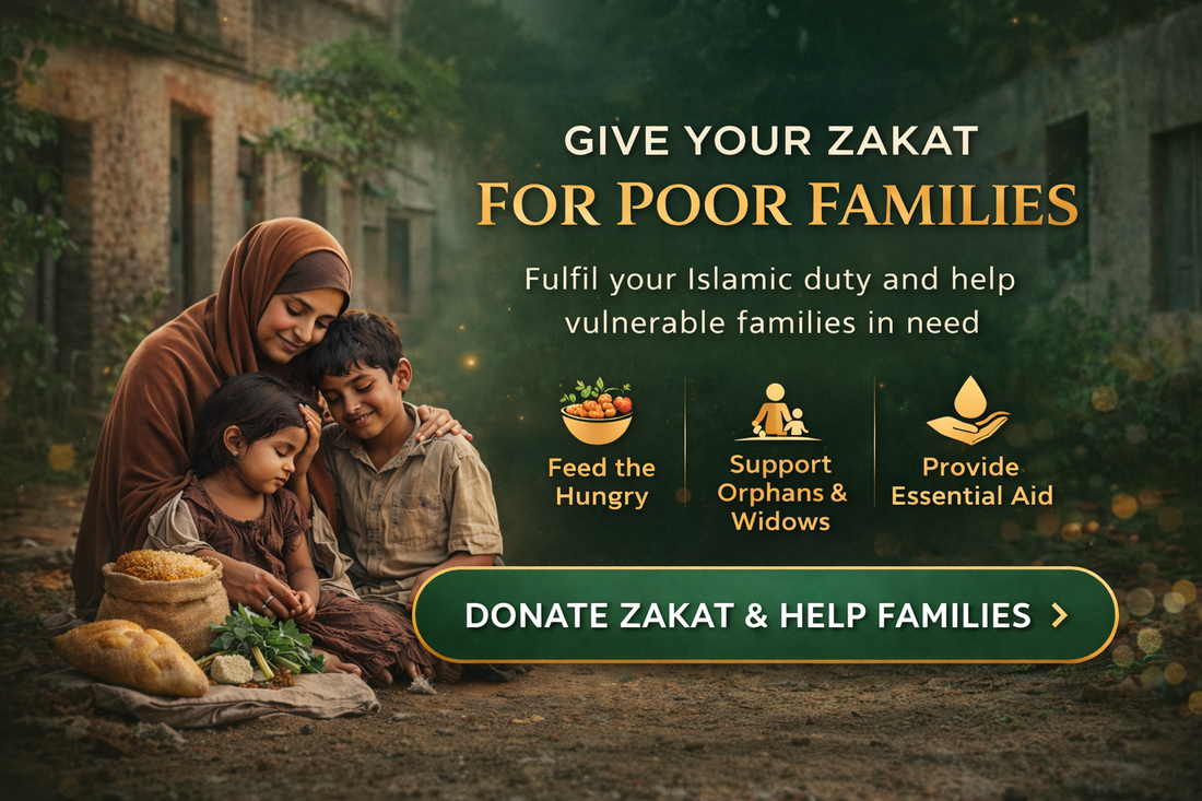 Zakat for poor families charity banner encouraging Muslims to donate Zakat to feed hungry families and support orphans and widows